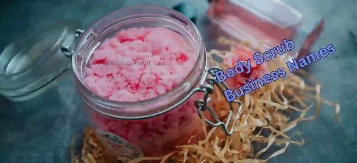 Body Scrub Business Names