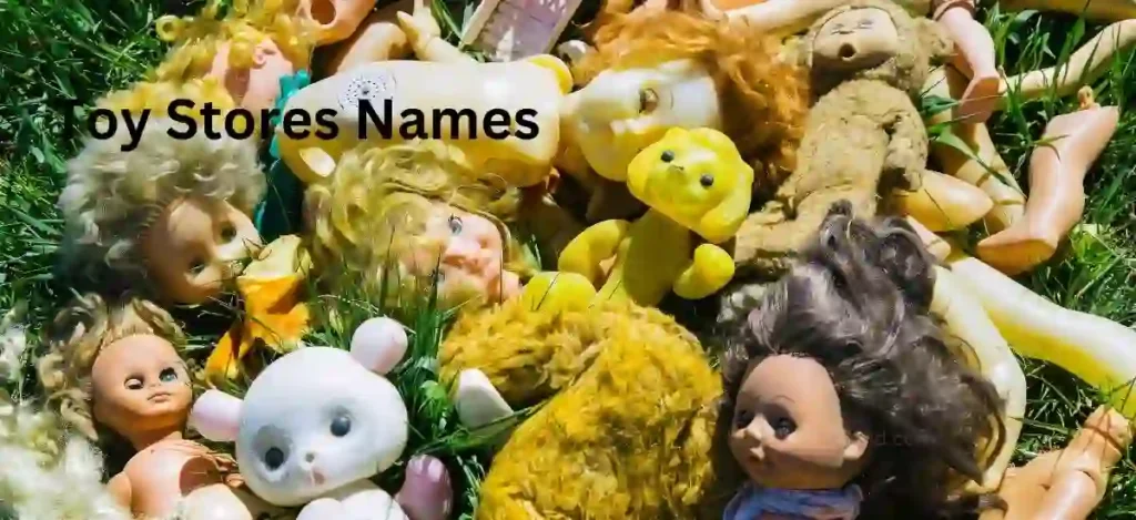 Toy Stores Names